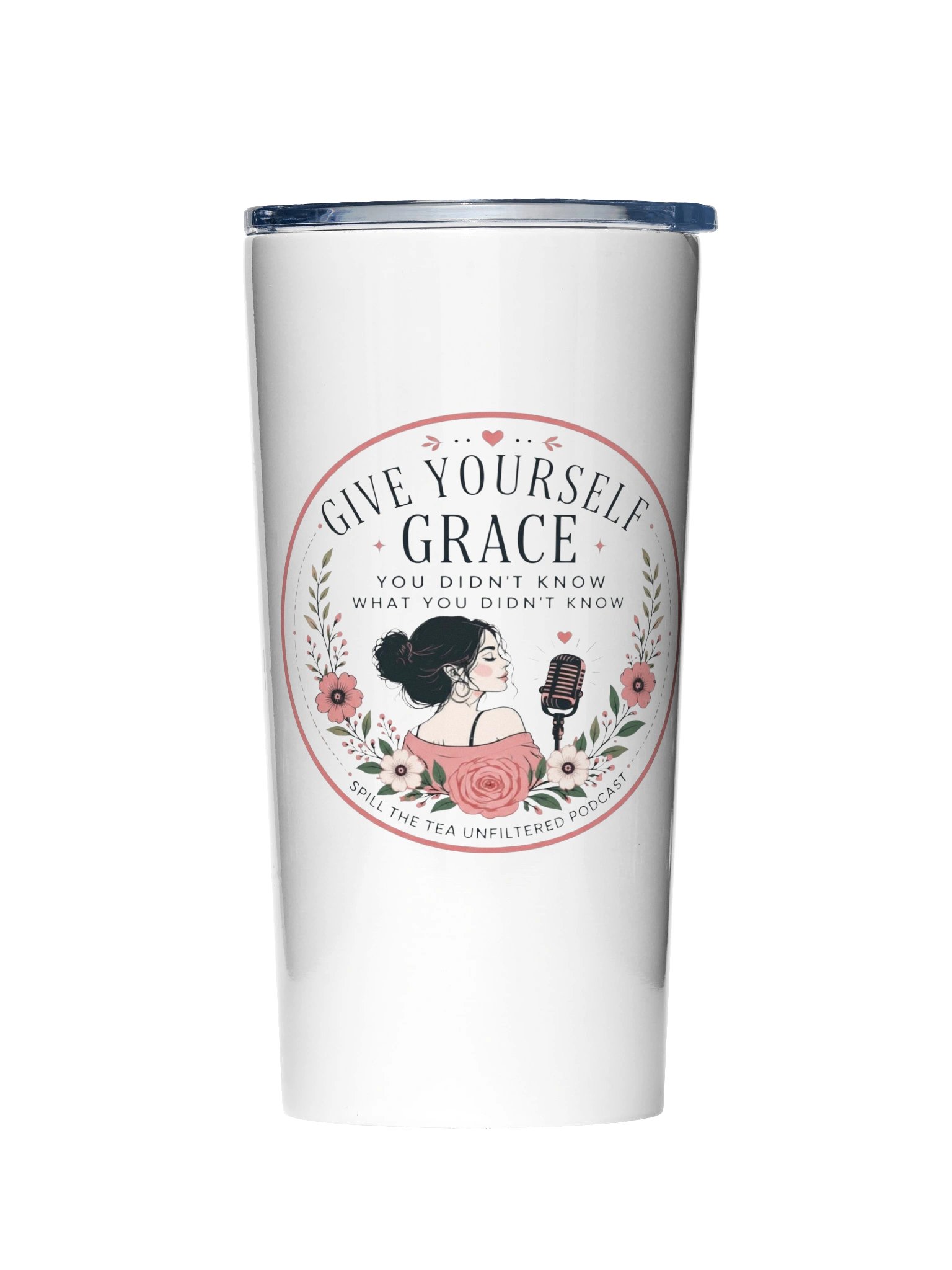 Give Yourself Grace Podcast Tumbler product image (1)
