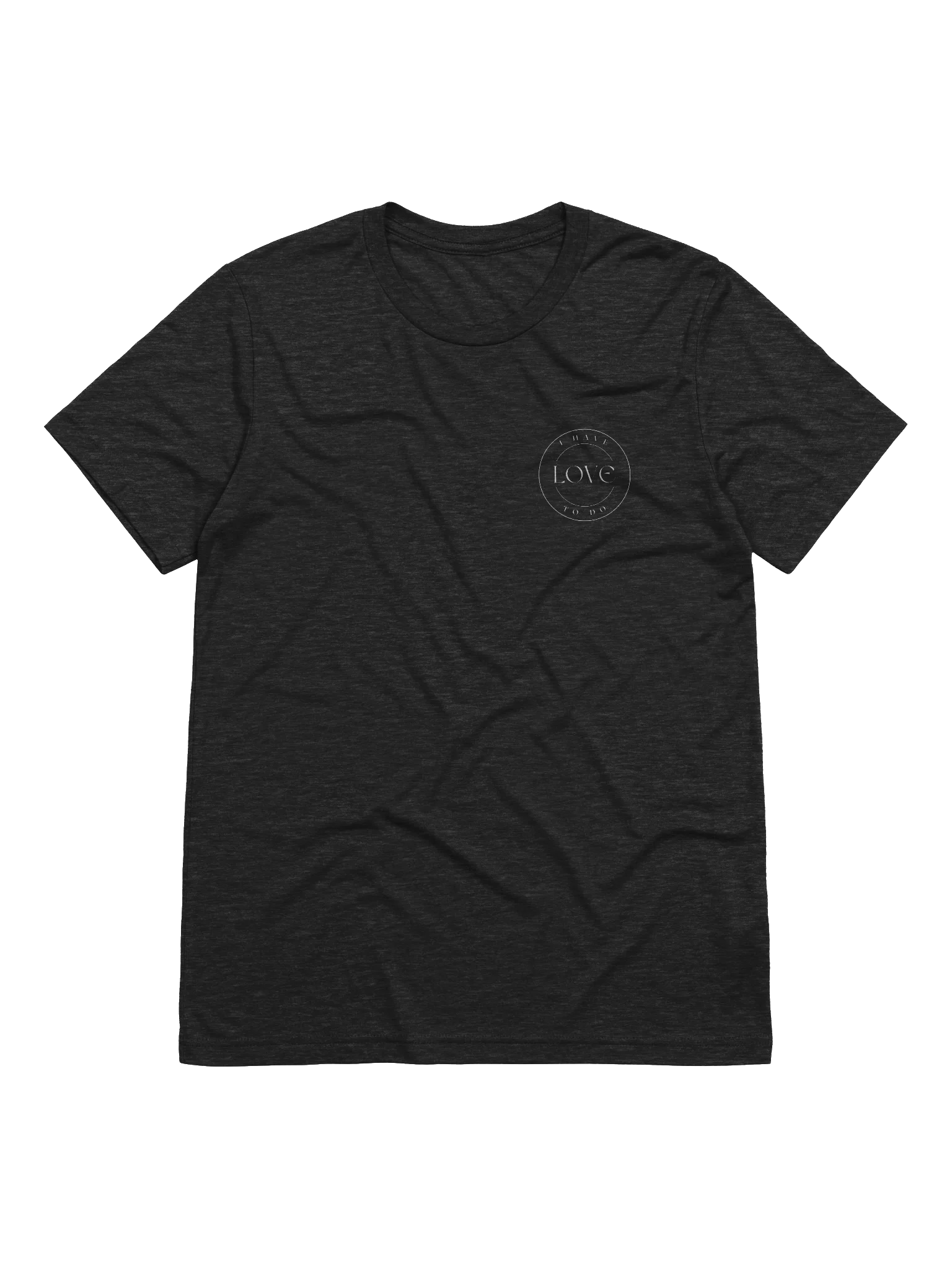 I HAVE LOVE TO DO - ultrasoft tri-blend thin fabric product image (1)