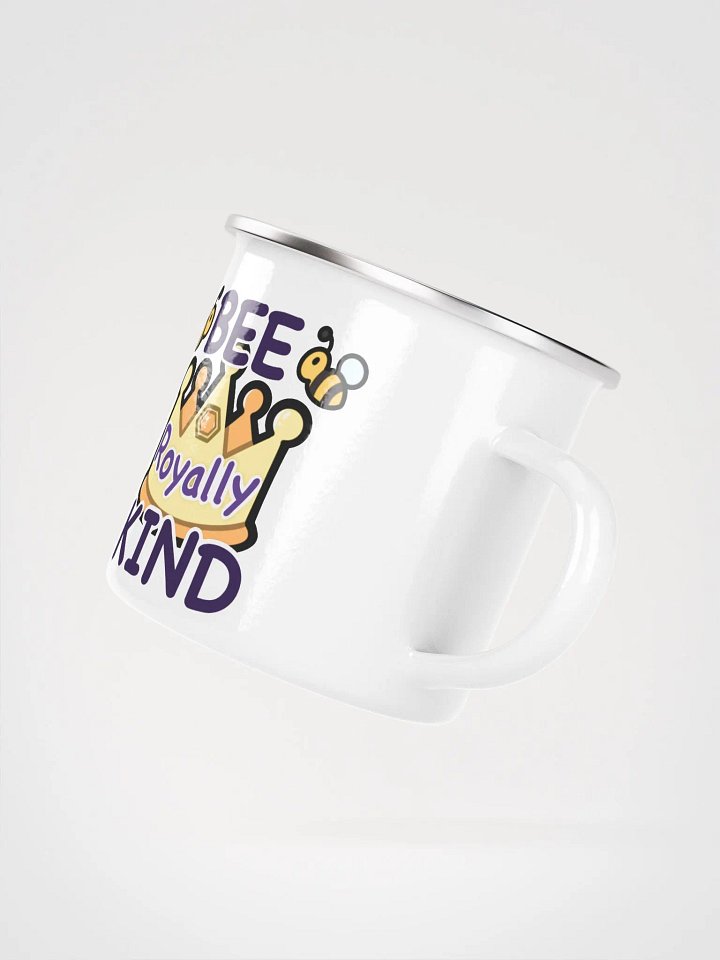 BEE. Royally. KIND. Enamel mug product image (2)