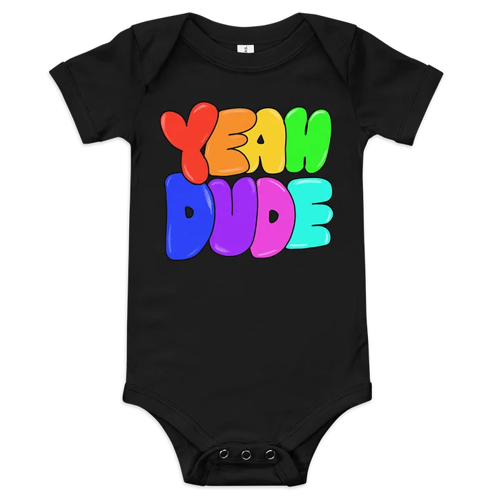 Yeah Dude Onesie product image (1)
