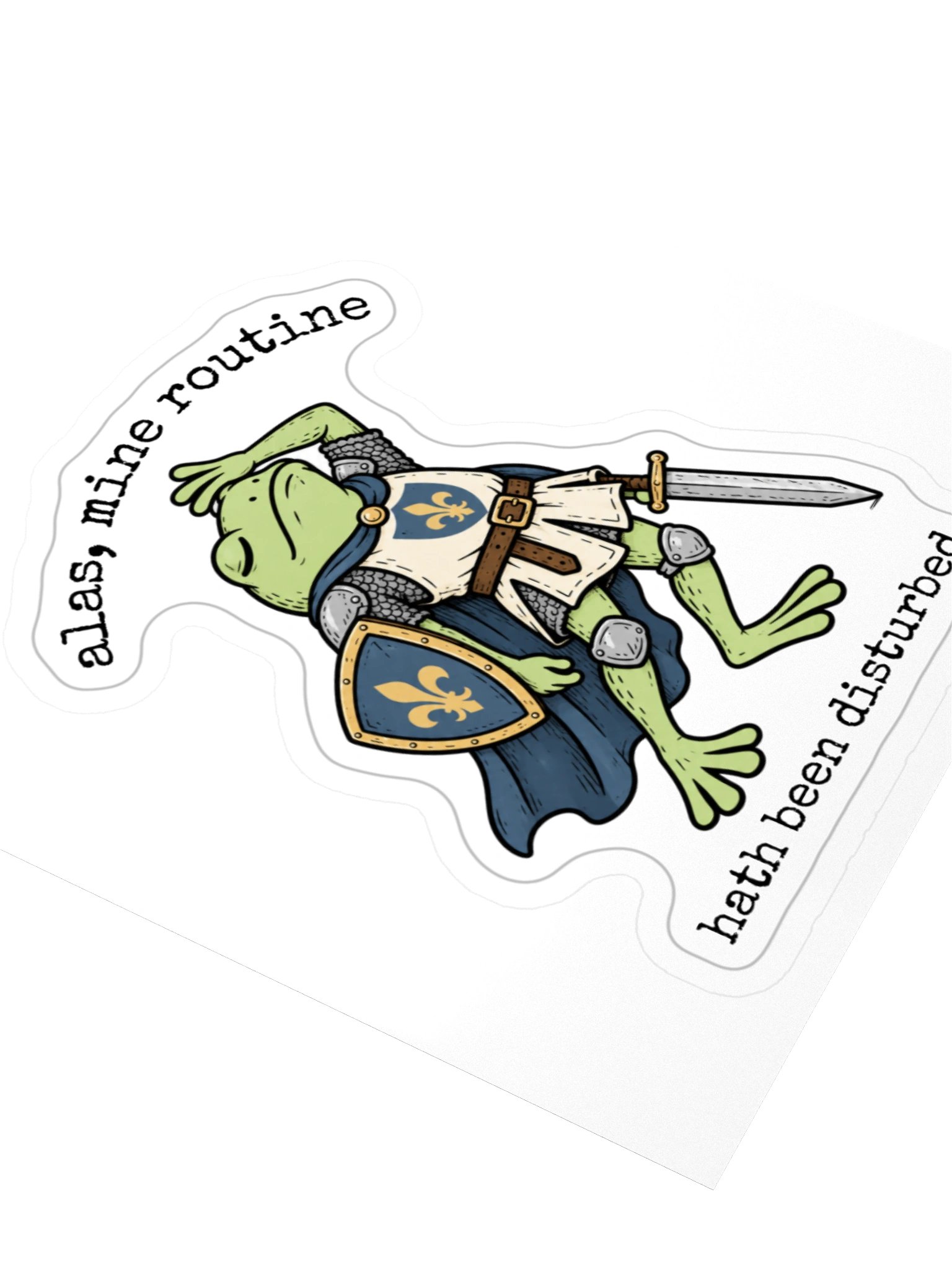 Alas, Mine! My Routine Hath Been Disturbed - Sticker product image (3)