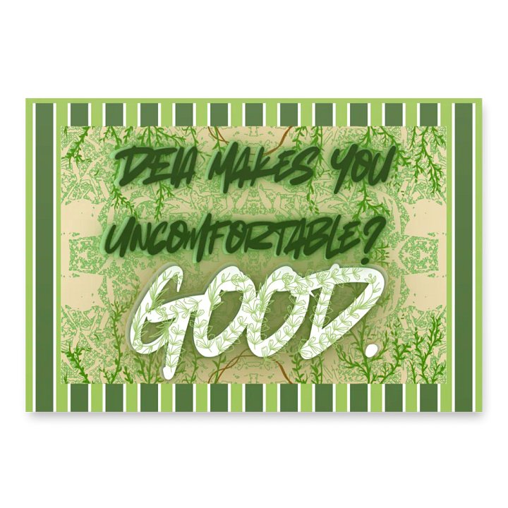 Hands Off DEIA, Makes you uncomfortable, Protest Papers product image (1)