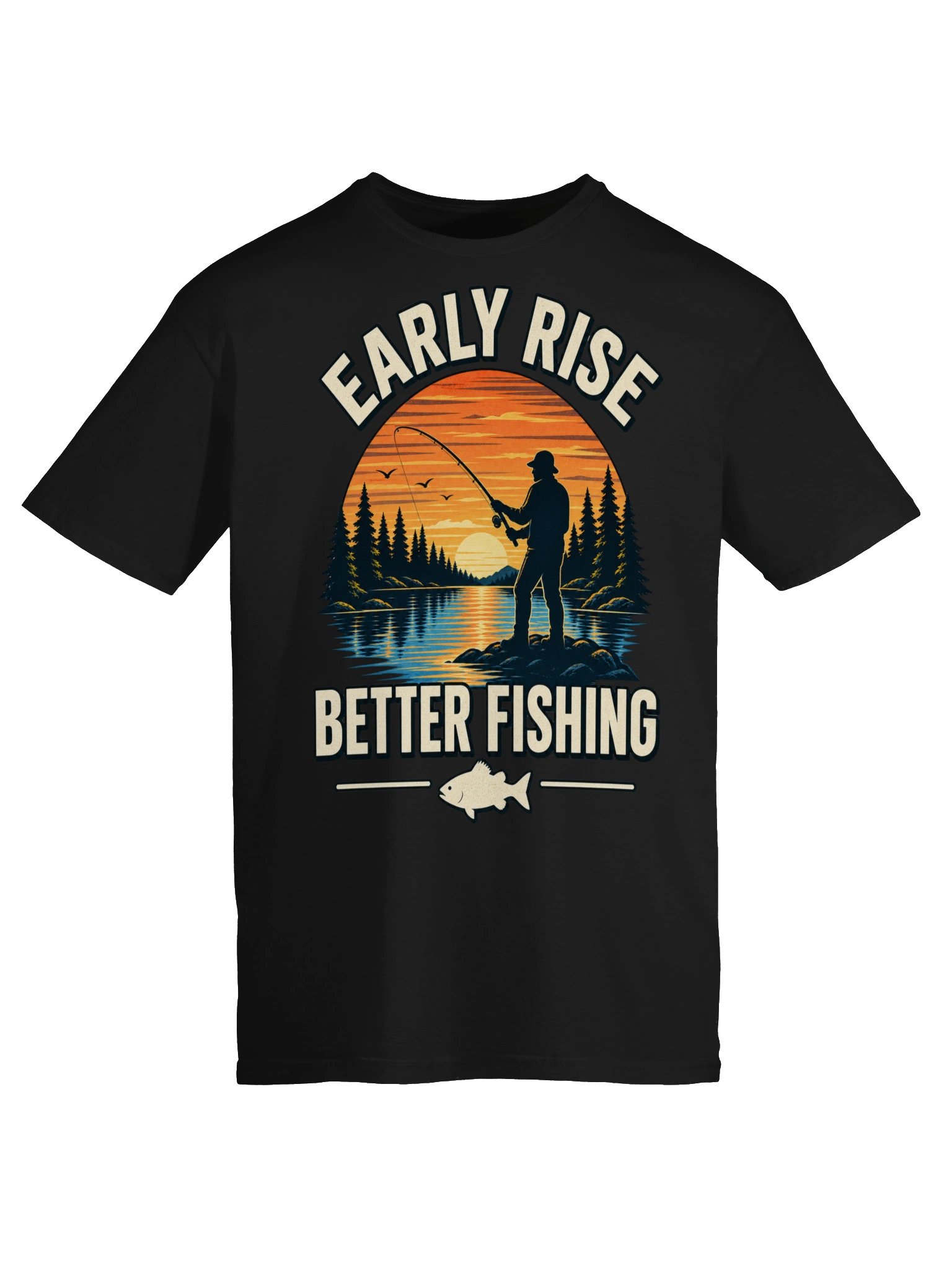 Early Rise, Better Fishing T-shirt product image (5)