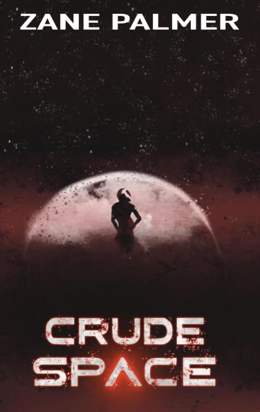 Crude Space - ebook product image (1)