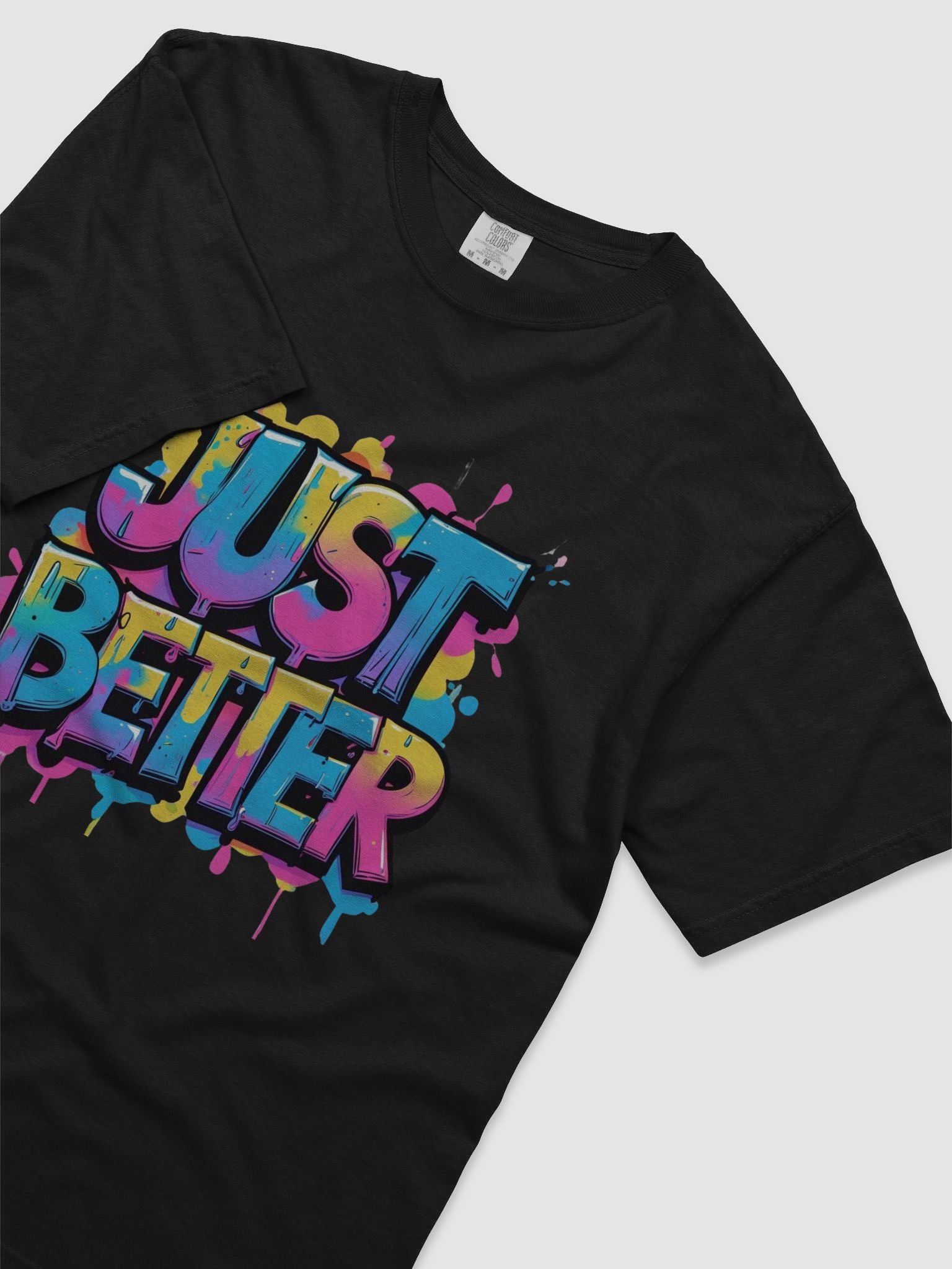 JUST BETTER T-Shirt product image (3)