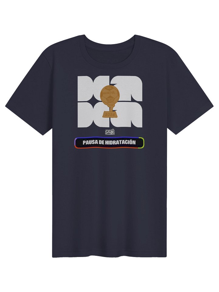 Sickos World Cup Pausa De Hidratcion Shirt 11 Colors product image (101)