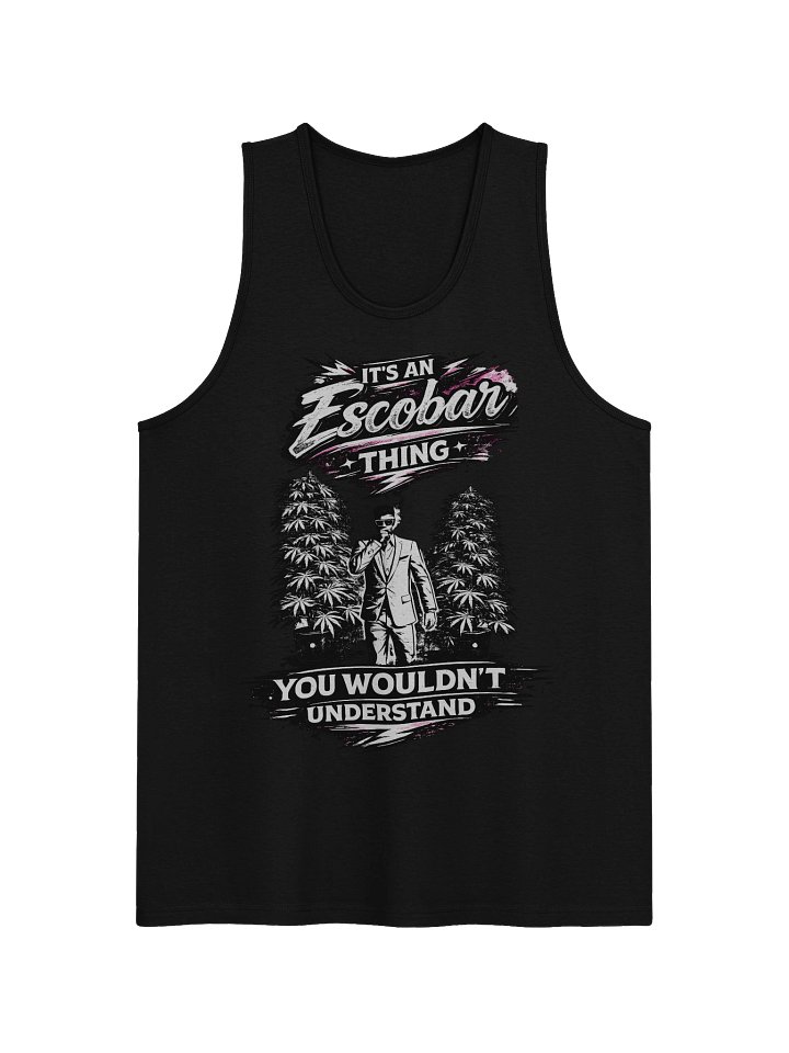 It's an Escobar Thing Tank Top product image (2)