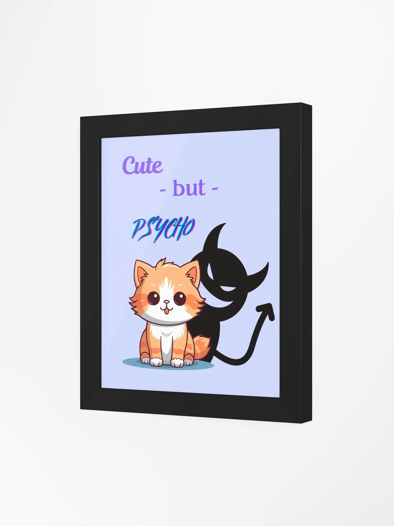 Cute but Psycho Framed Art product image (7)