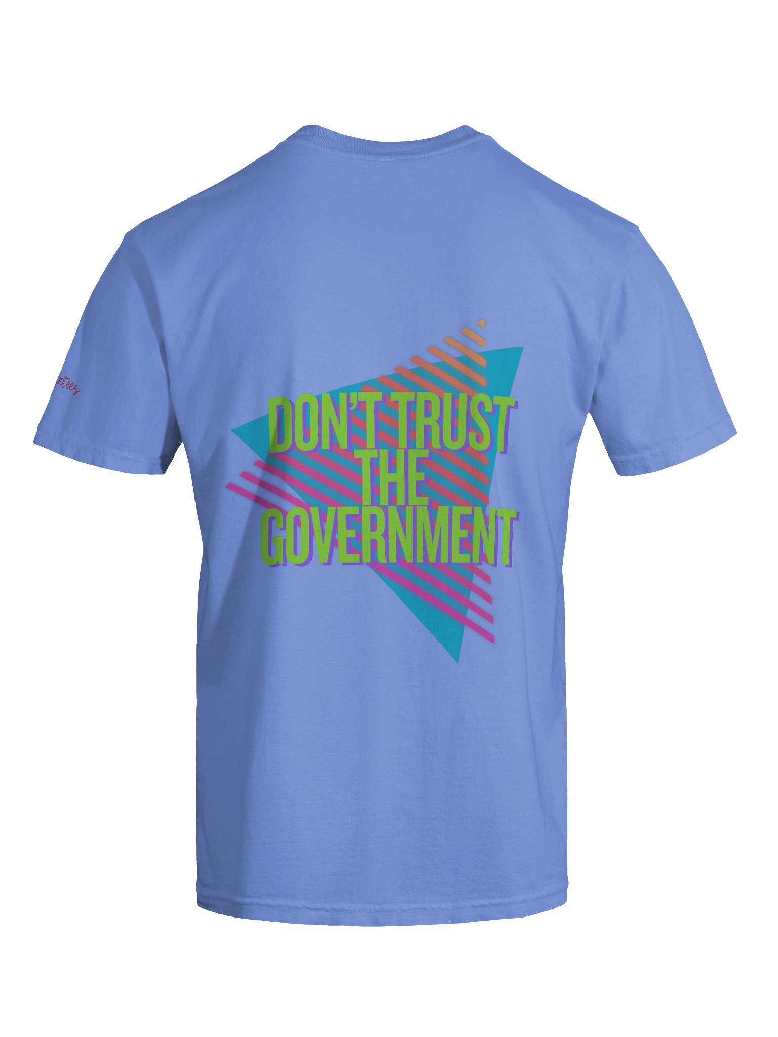 Don't Trust the Government Tee product image (7)