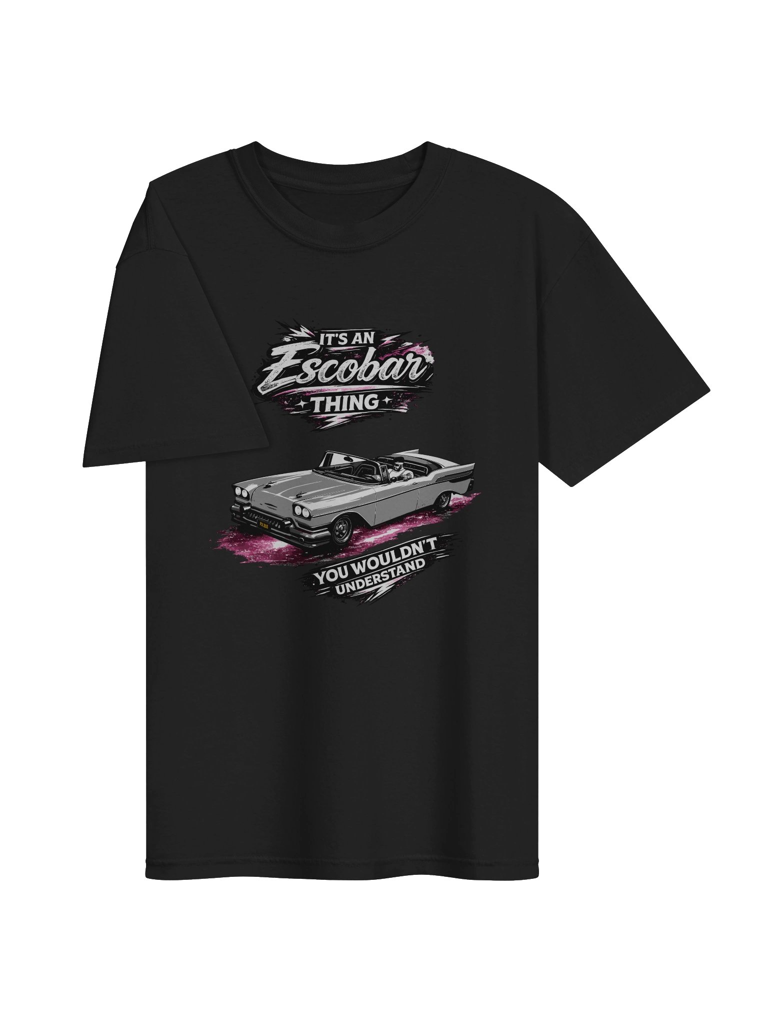 It's an Escobar Thing Car T-Shirt product image (9)