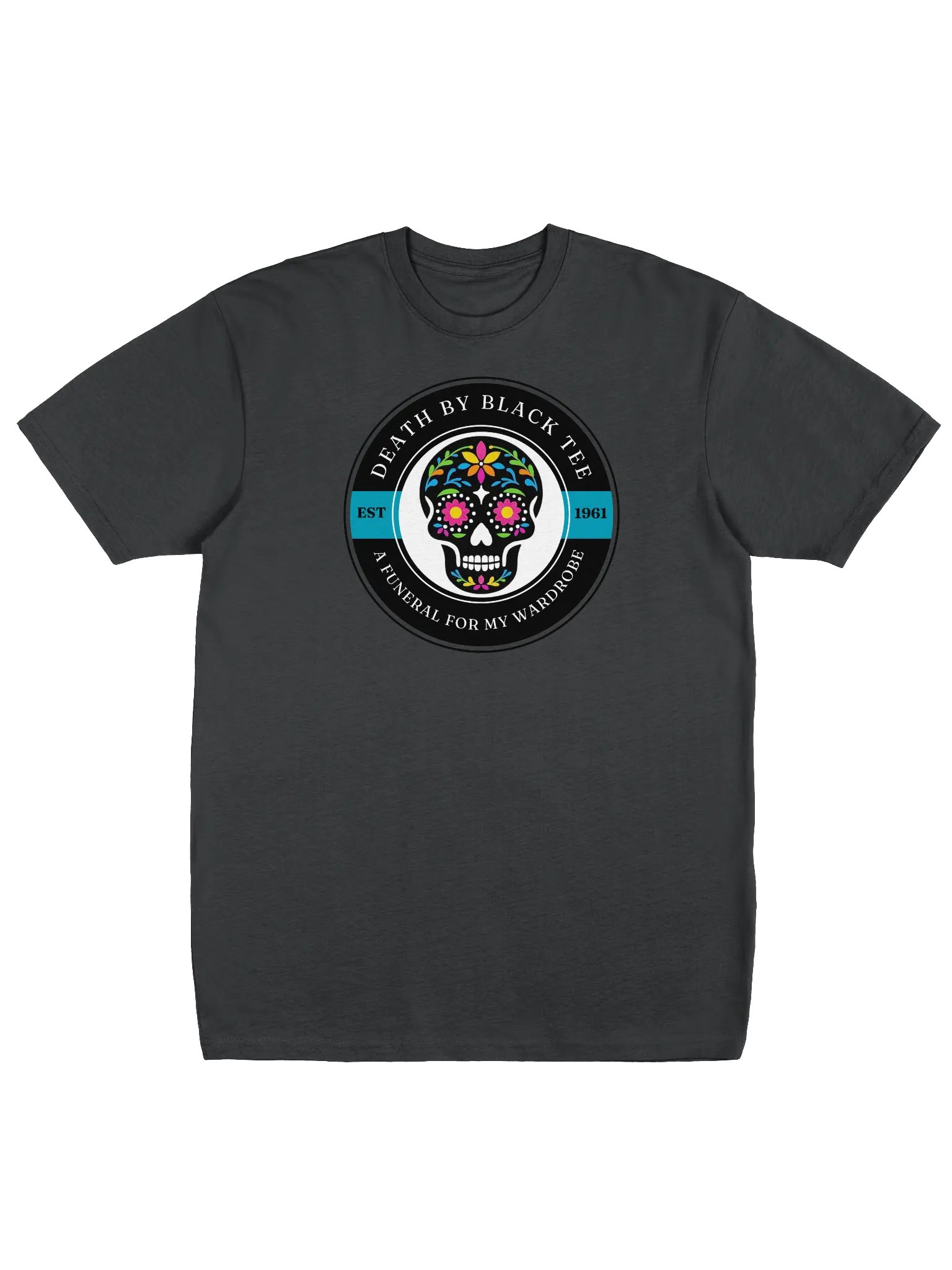 Death by Black Tee - A Funeral for my Wardrobe T-Shirt product image (2)