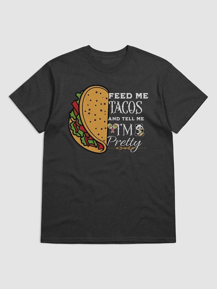 Tacos, Compliments, and Pandas – Oh My! Tee product image (1)