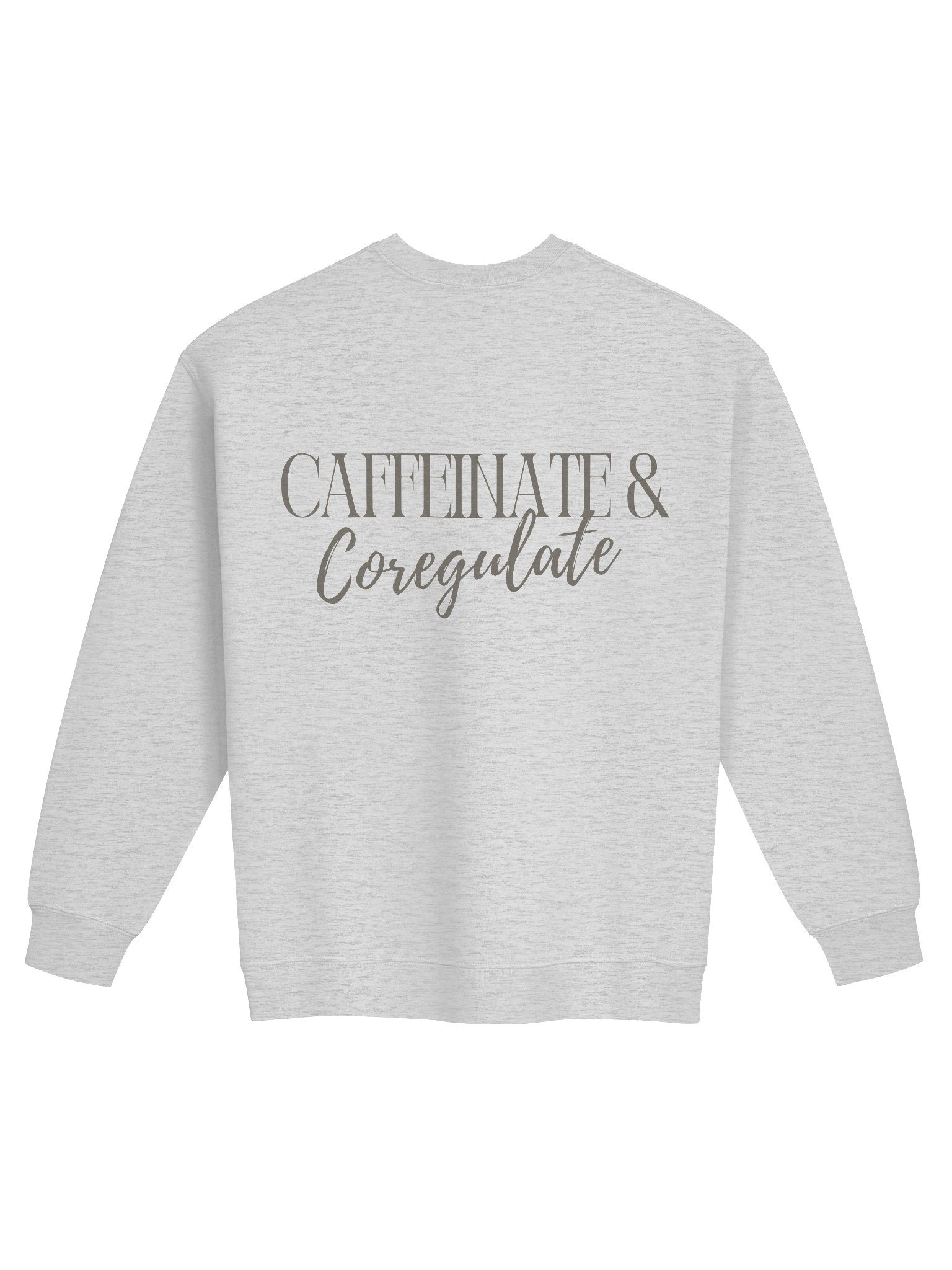 Caffeinate & Coregulate - Unisex Crewneck product image (2)