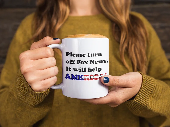 Please Turn Off Fox News Mug - Funny Anti-Fox News Ceramic Coffee Cup product image (1)