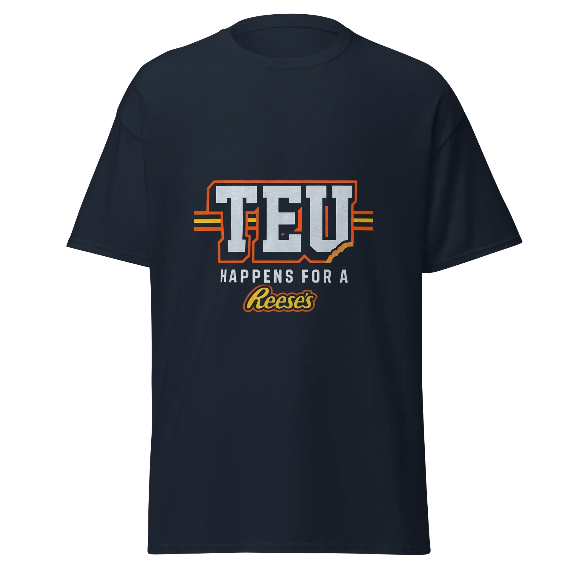 TEU HAPPENS FOR A REESES SHIRT product image (16)