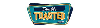 Double Toasted