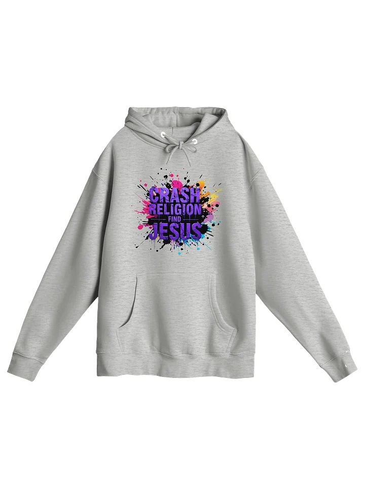 CRASH RELIGION. FIND JESUS. – GRAFFITI HOODIE product image (1)