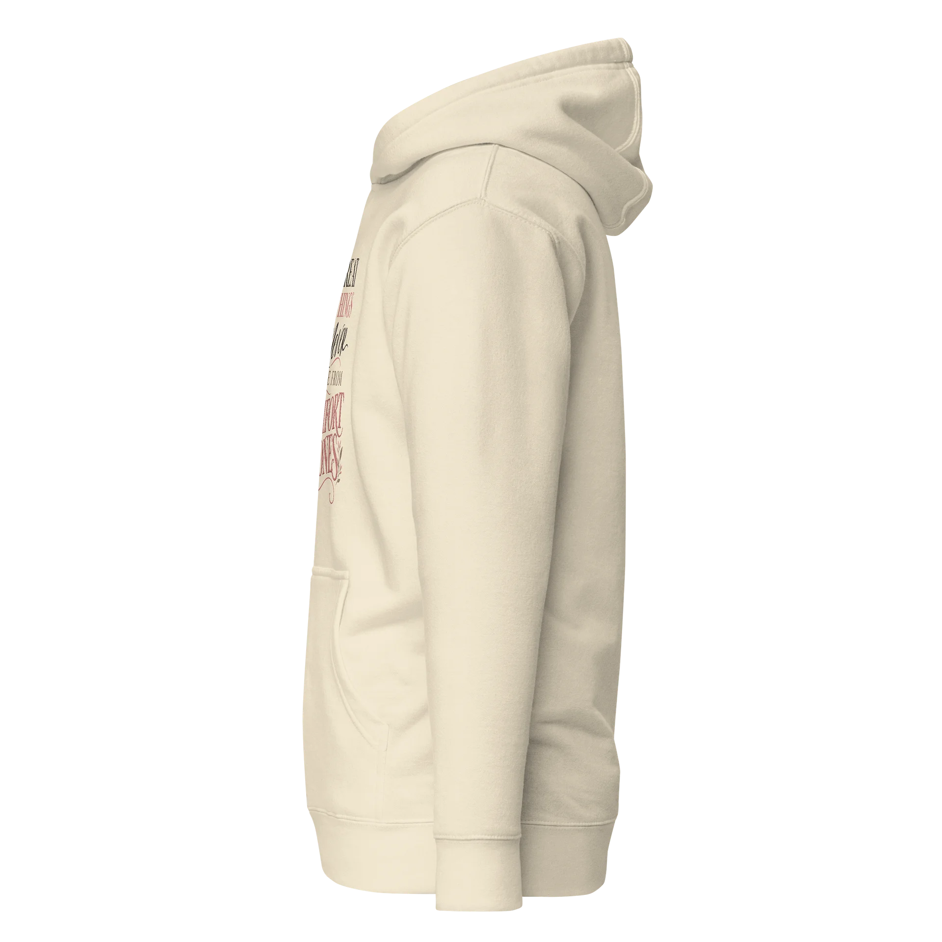 Great Things Come From Comfort Zones Hoodie product image (7)