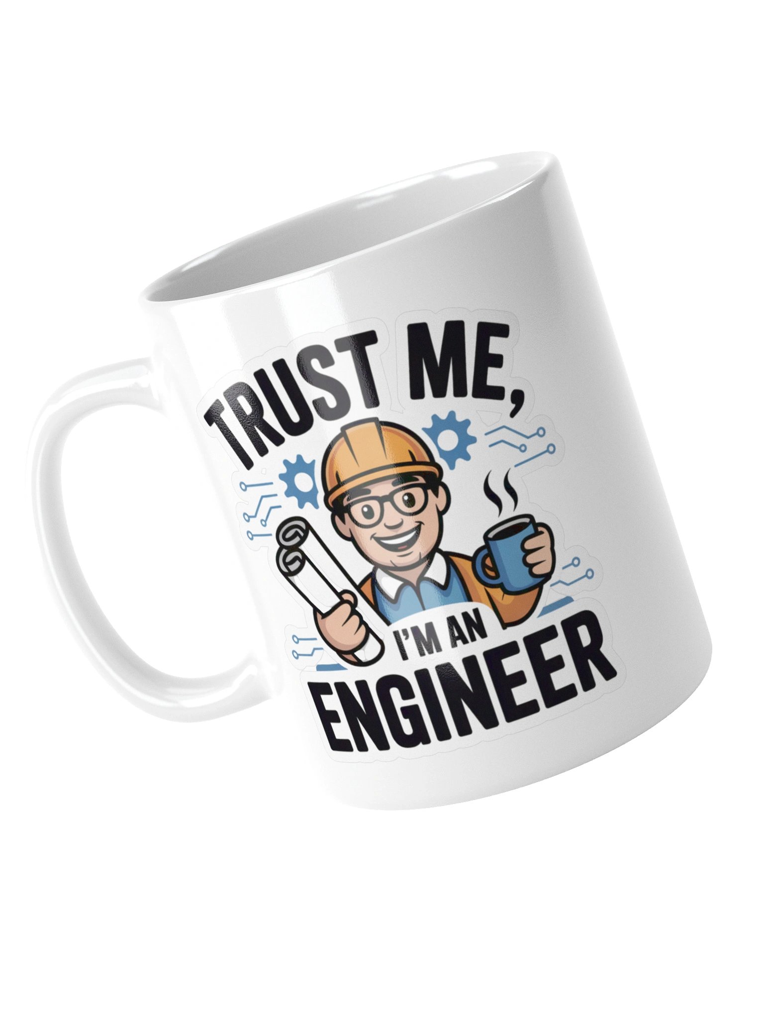 Trust Me I’m an Engineer Coffee Mug – Funny Gift for Engineers product image (13)