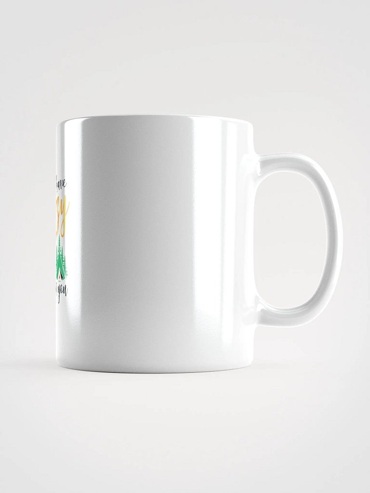 You don’t have to be crazy to camp with us. Vivid Prints Heat-Resistant Mug product image (3)