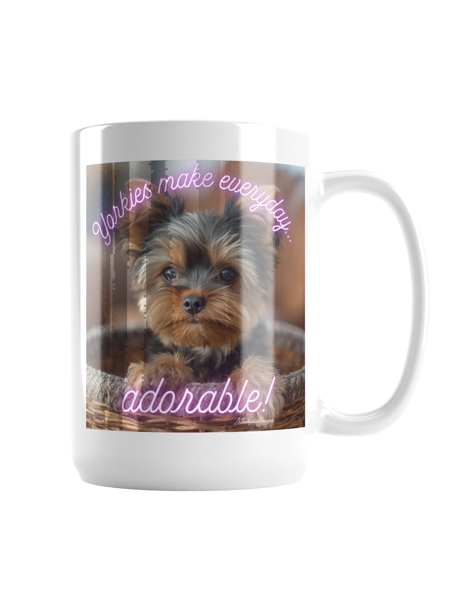 Yorkies Make Every Day Adorable Mug product image (6)