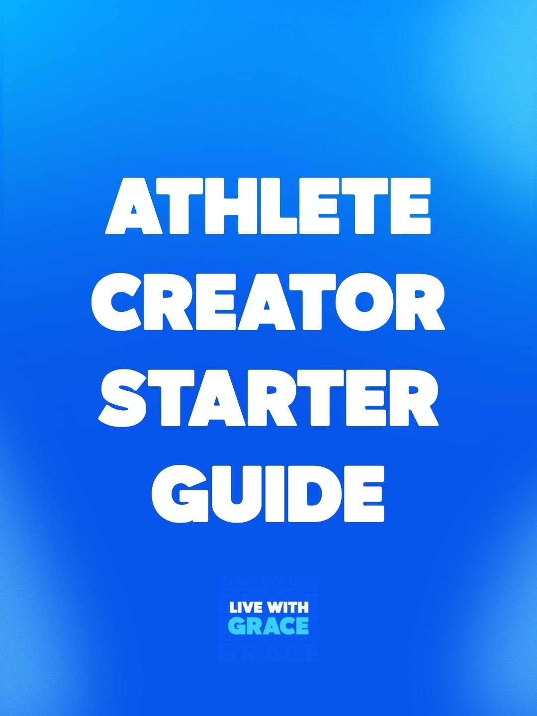 Grace's Athlete Creator Starter Guide product image (1)