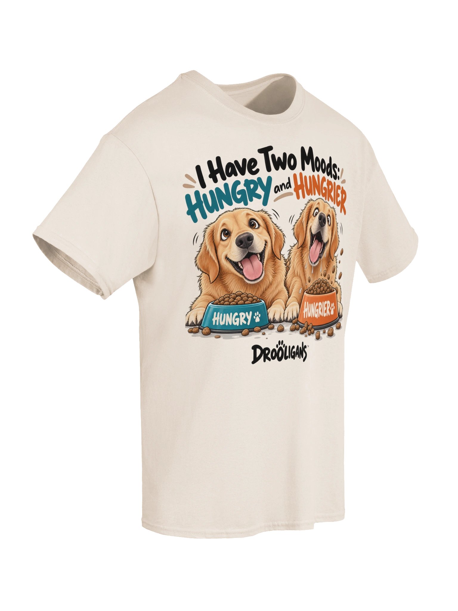 I Have Two Moods: Hungry and Hungrier – Funny Dog T-Shirt product image (6)