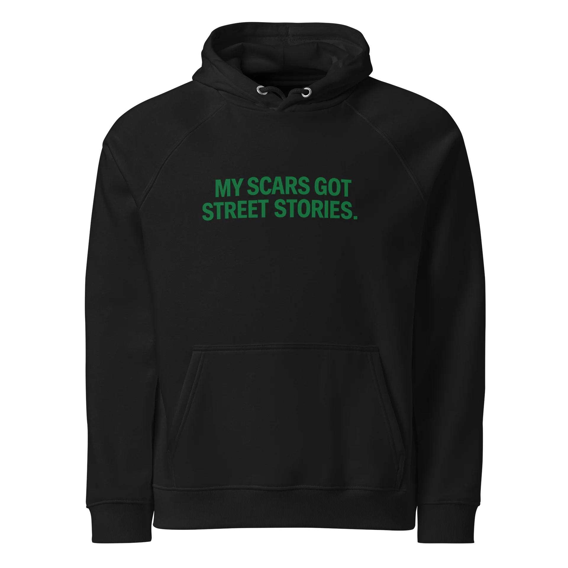: MY SCARS GOT STREET STORIES. — White Hoodie (Green Print) product image (1)