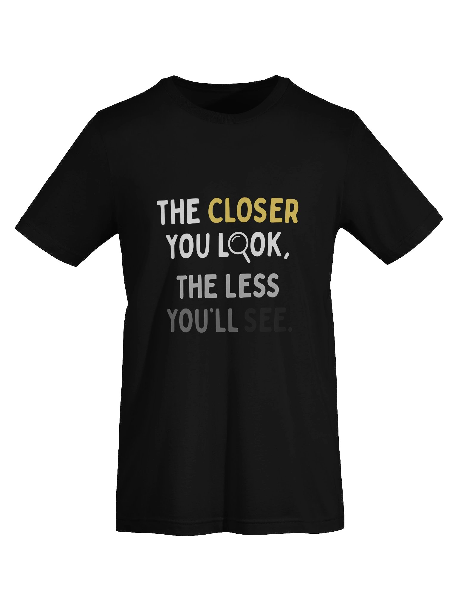Less You See Shirt product image (7)