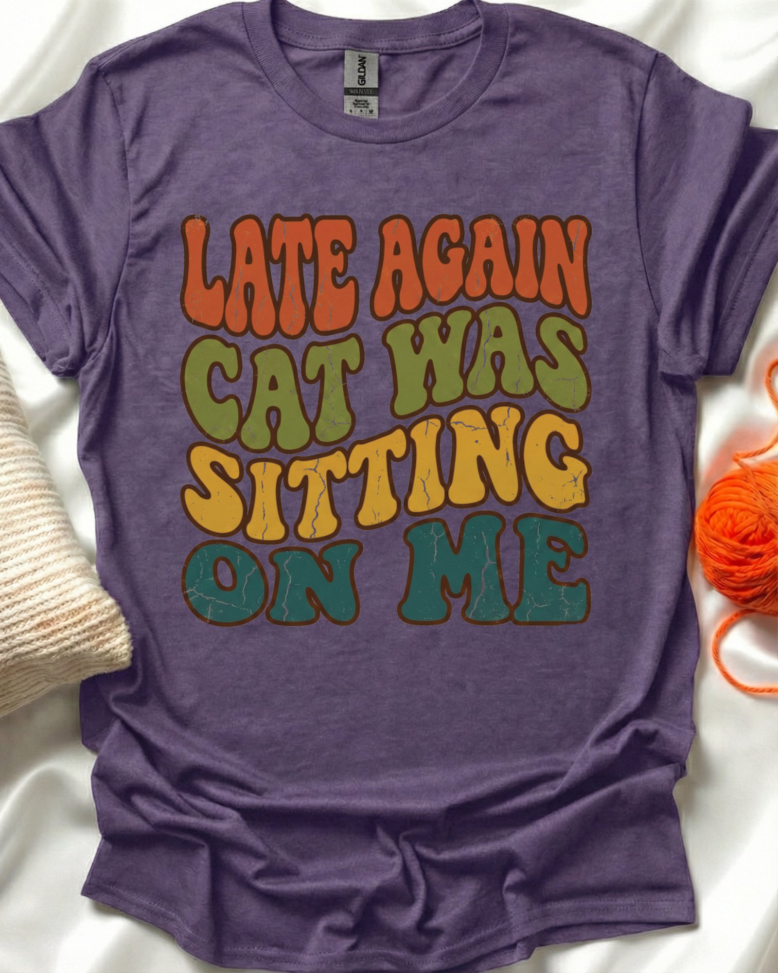 Late Again Humor T-Shirt product image (4)