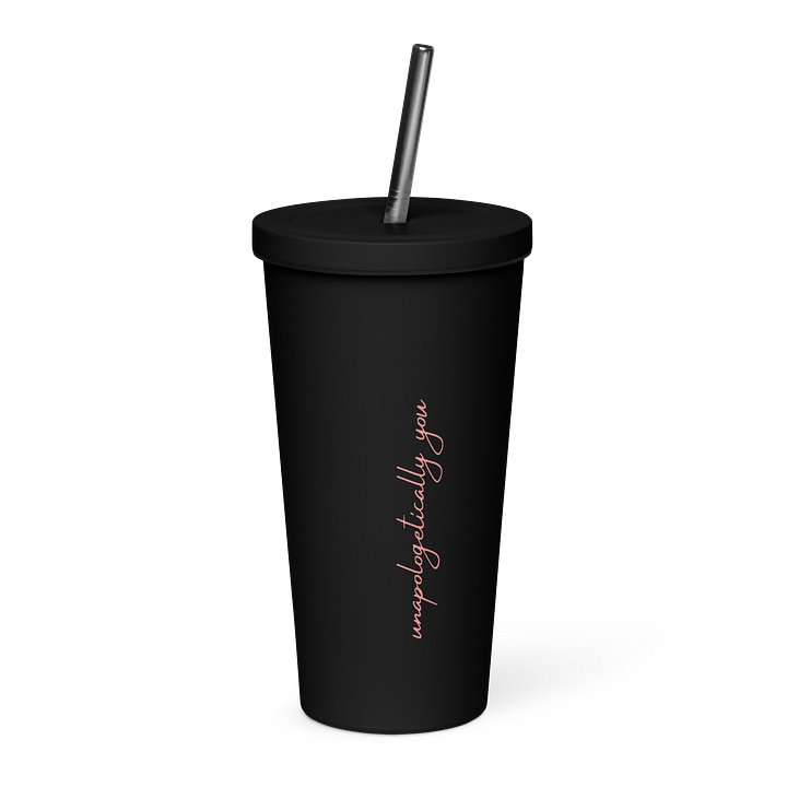 Unapologetically You - Tumbler product image (2)