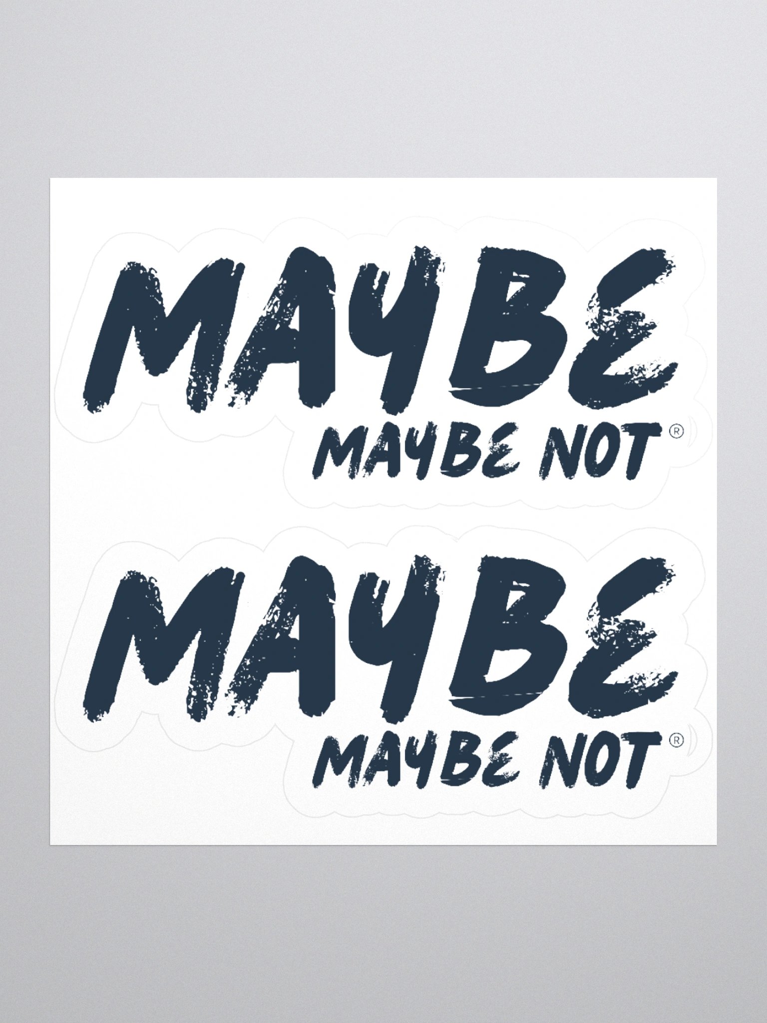 Maybe, Maybe Not Stickers product image (1)