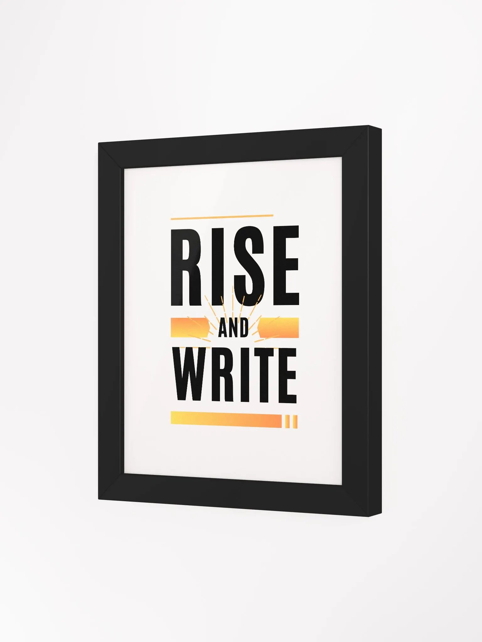 Rise and Write Framed Poster product image (93)