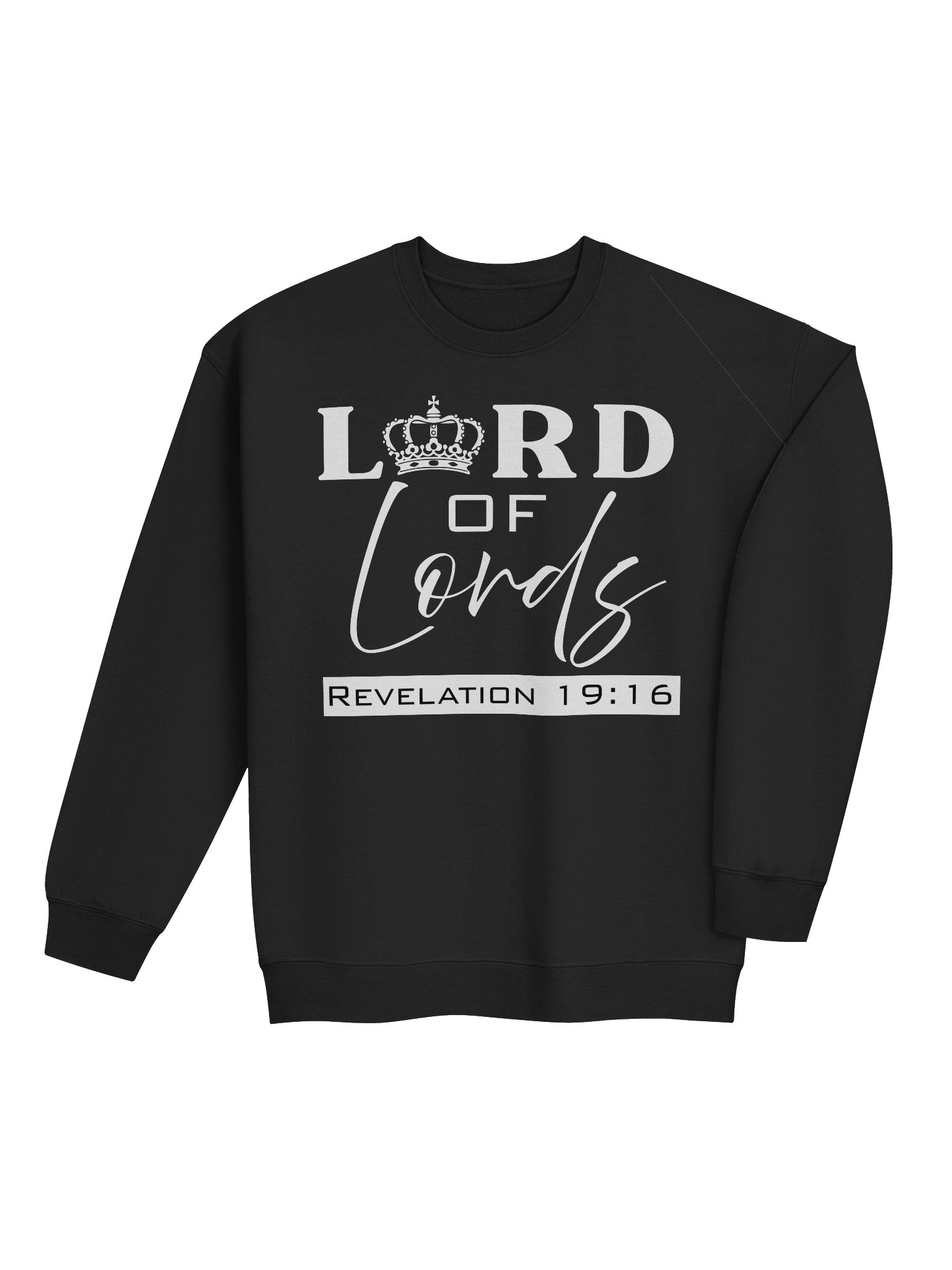Lord of Lords Revelation 19:16 Christian Sweatshirt | Jesus Christ Faith Apparel for Believers. product image (4)
