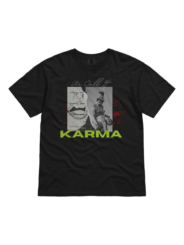 We Call it Karma Tshirt product image (4)
