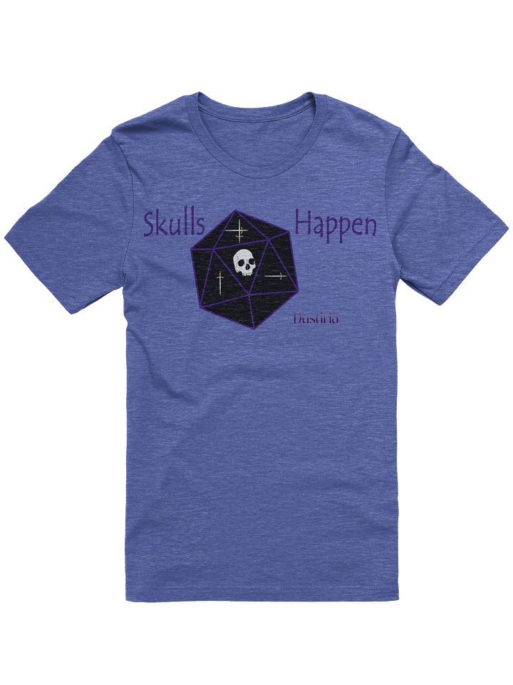 Skulls Happen Tshirt product image (4)