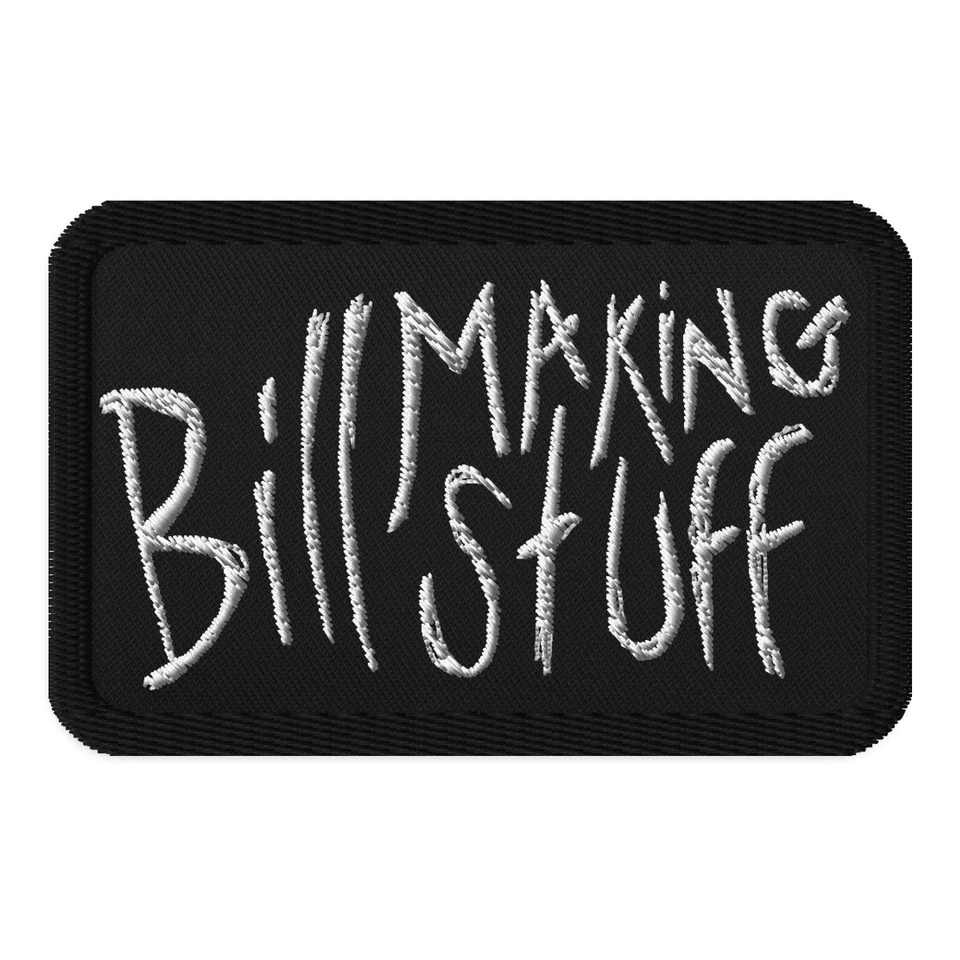 Bill Making Stuff Patch 1 product image (1)