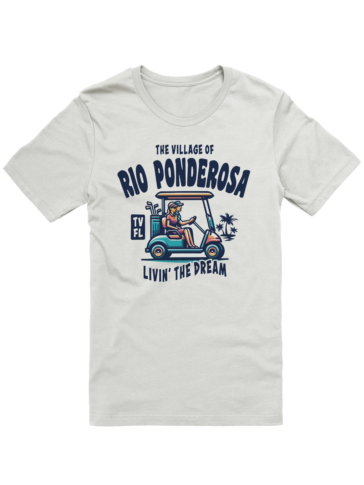 The Village of Rio Ponderosa TV FL Golf Cart Design T-Shirt product image (7)