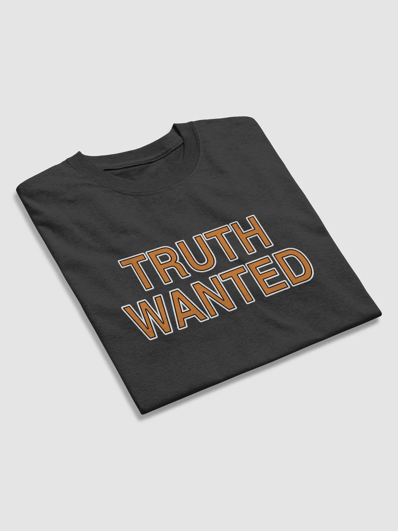 Truth Wanted Limited Edition Unisex T-Shirt product image (4)