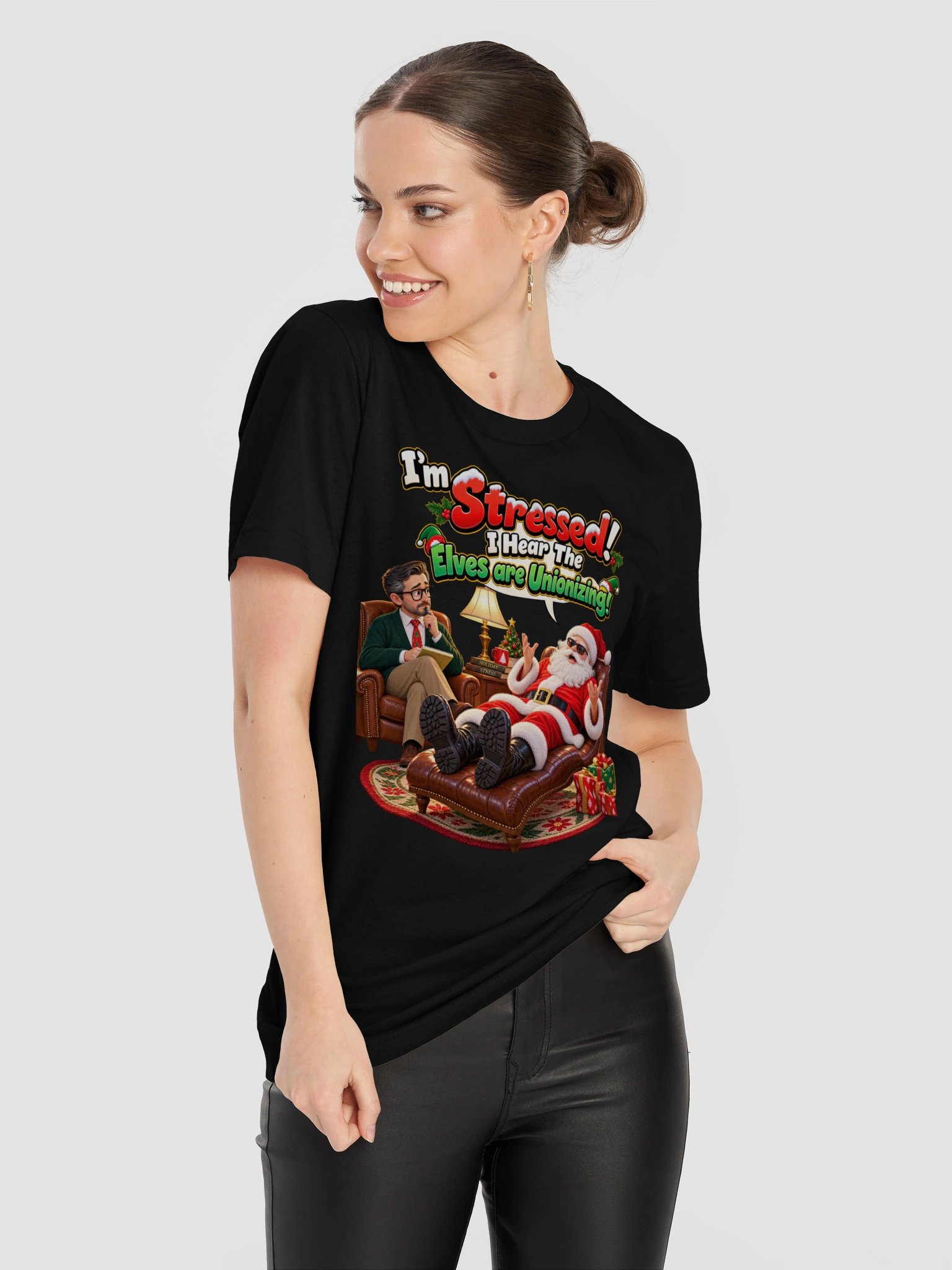I’M STRESSED! I HEAR THE ELVES ARE UNIONIZING! product image (31)