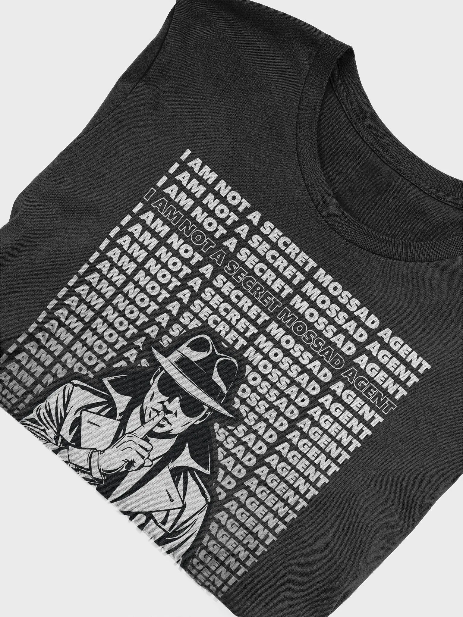 Secret Mossad Man T-Shirt - Unisex Fit product image (5)