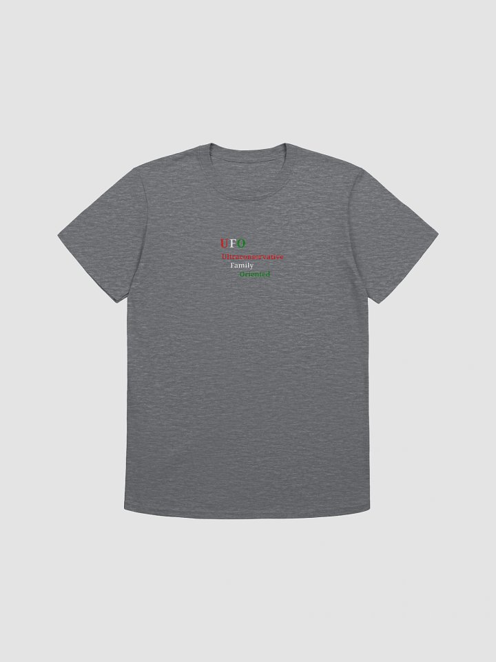 UFO Ultraconservative Family Oriented T-Shirt product image (1)