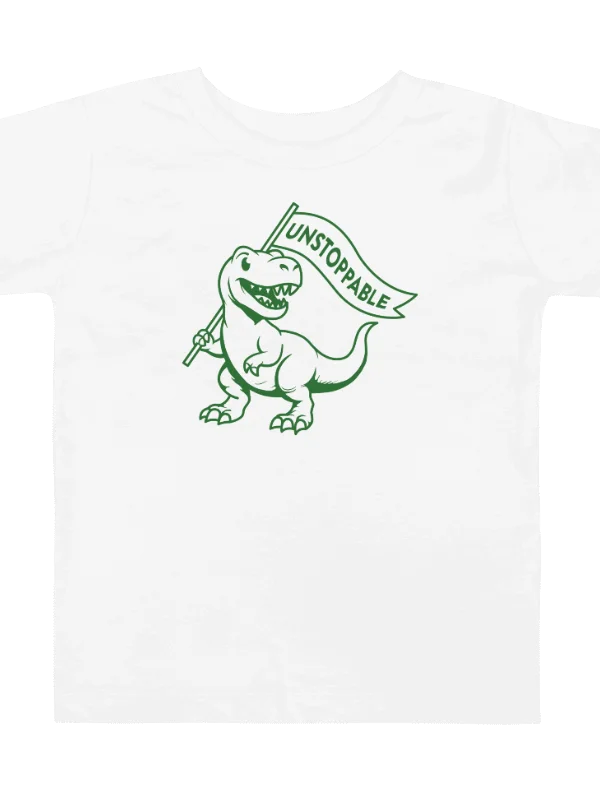Unstoppable - Toddler T-Shirt product image (1)