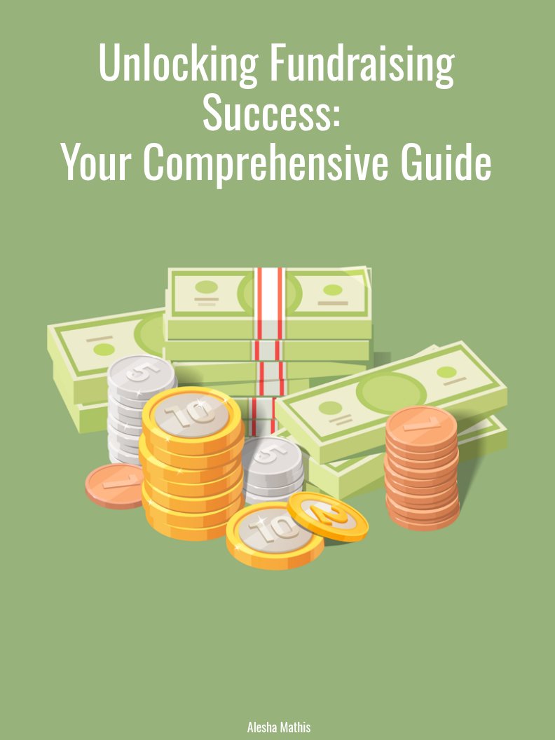 Unlocking Fundraising Success: Your Comprehensive Guide product image (1)