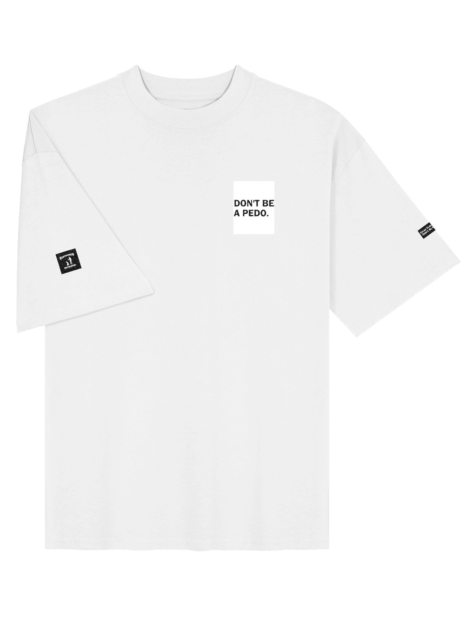 ᖴᖇEᔕᕼ Don't be a pedo drop, embroidered! product image (3)