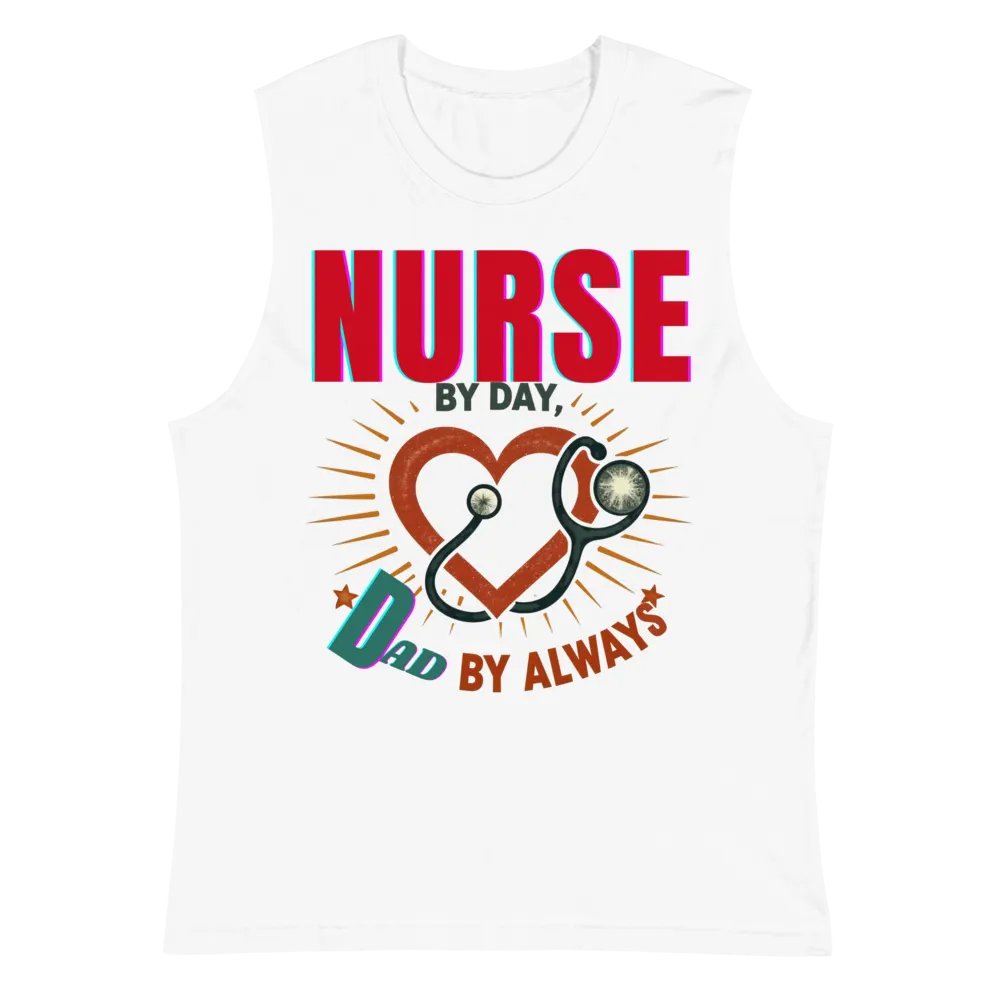 Dad Nurse Always Muscle Tank product image (6)