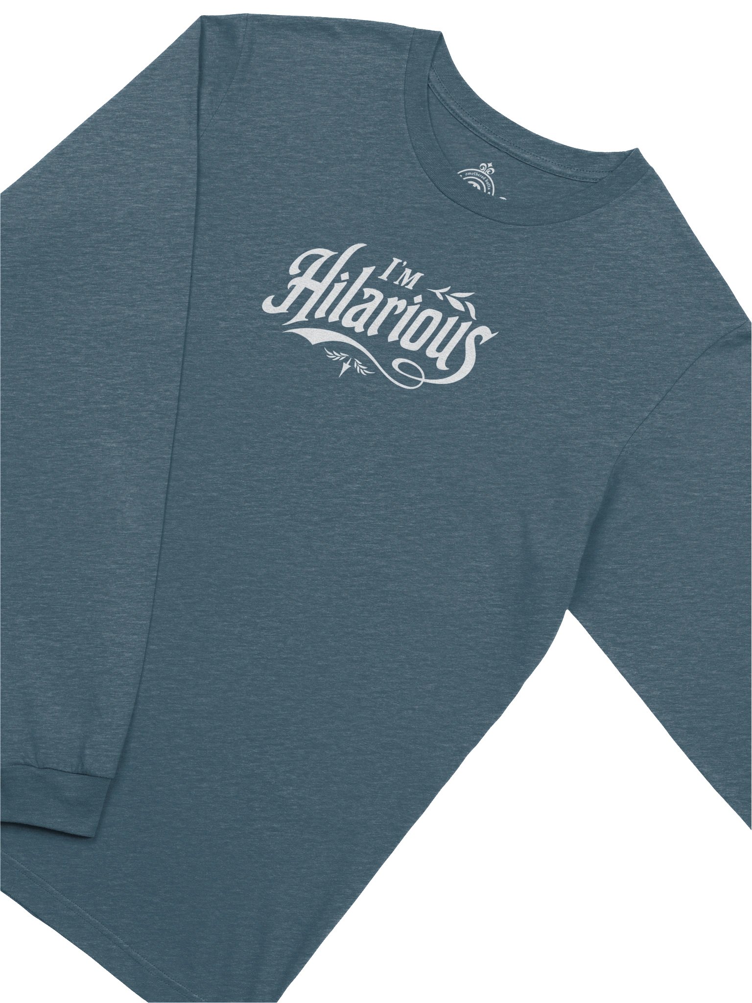 I'm Hilarious long-sleeve tee product image (1)