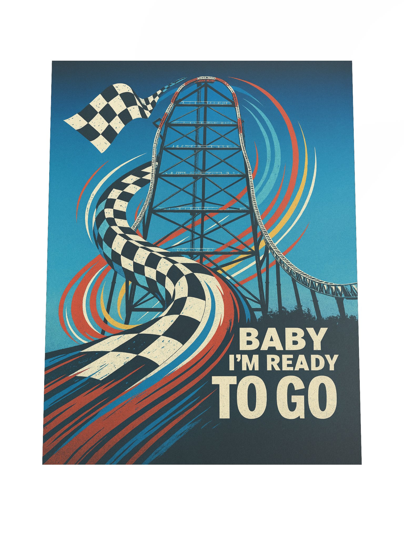 Baby I'm Ready To Go - CP Racing 18x24" Poster product image (4)