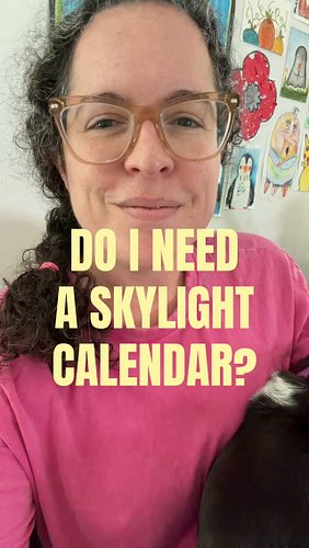 Do you have a Skylight Frame and if so has it actually been helpful? I’m thinking mostly for letting kids know what’s on the ...