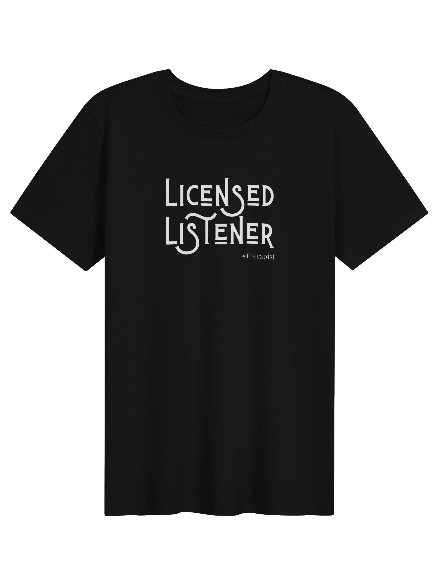 Licensed Listener #therapist Tee product image (1)